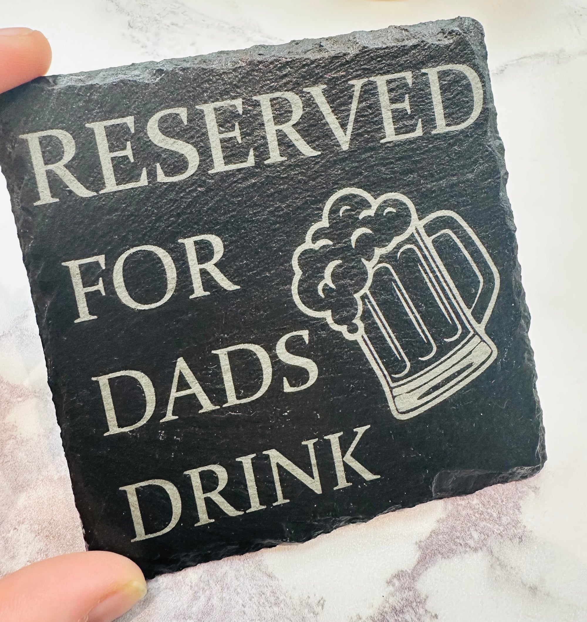 Reserved for Dads Drink Beer Slate Coaster