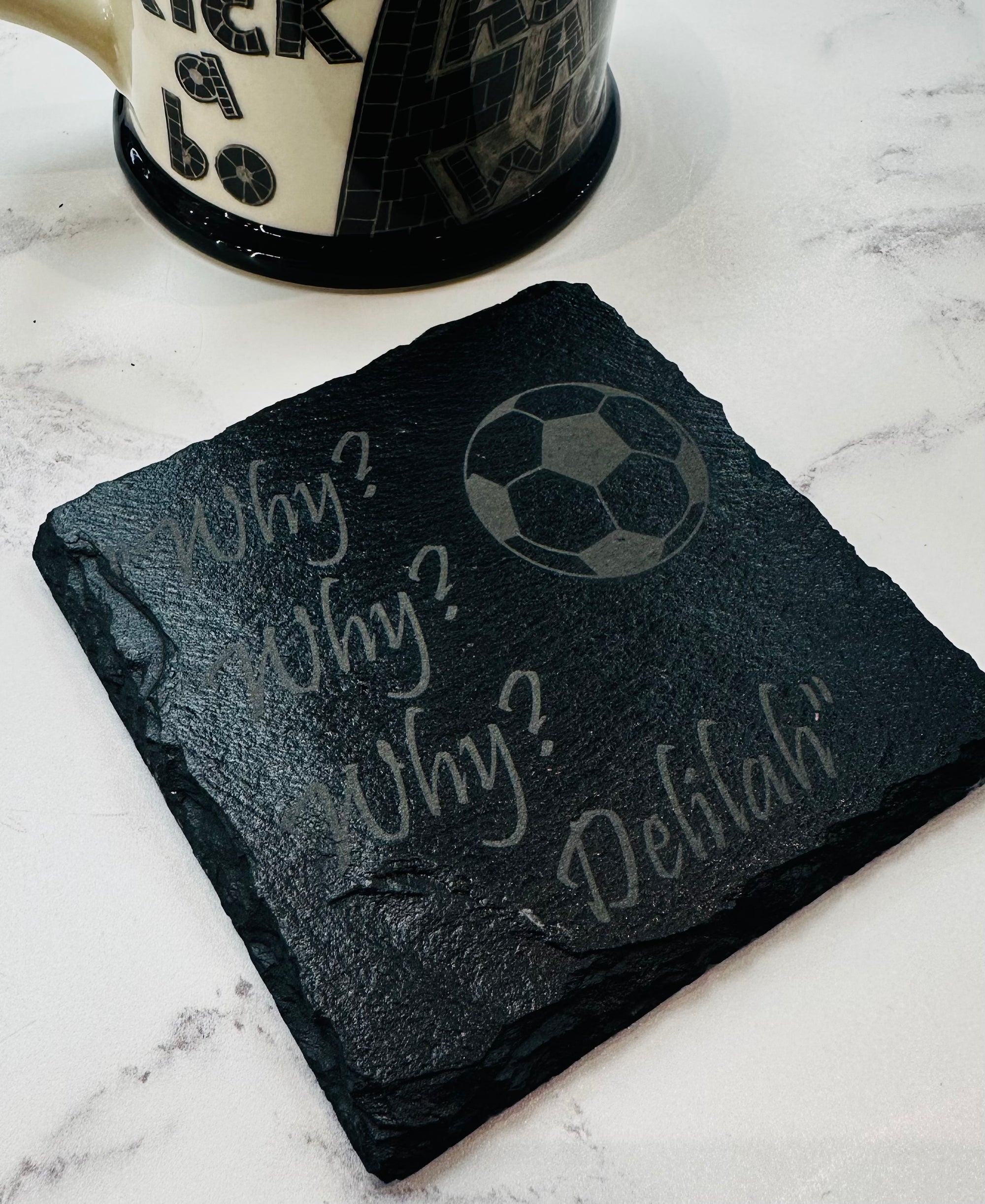 Why Why Why Delilah Stoke City Football Slate Coaster