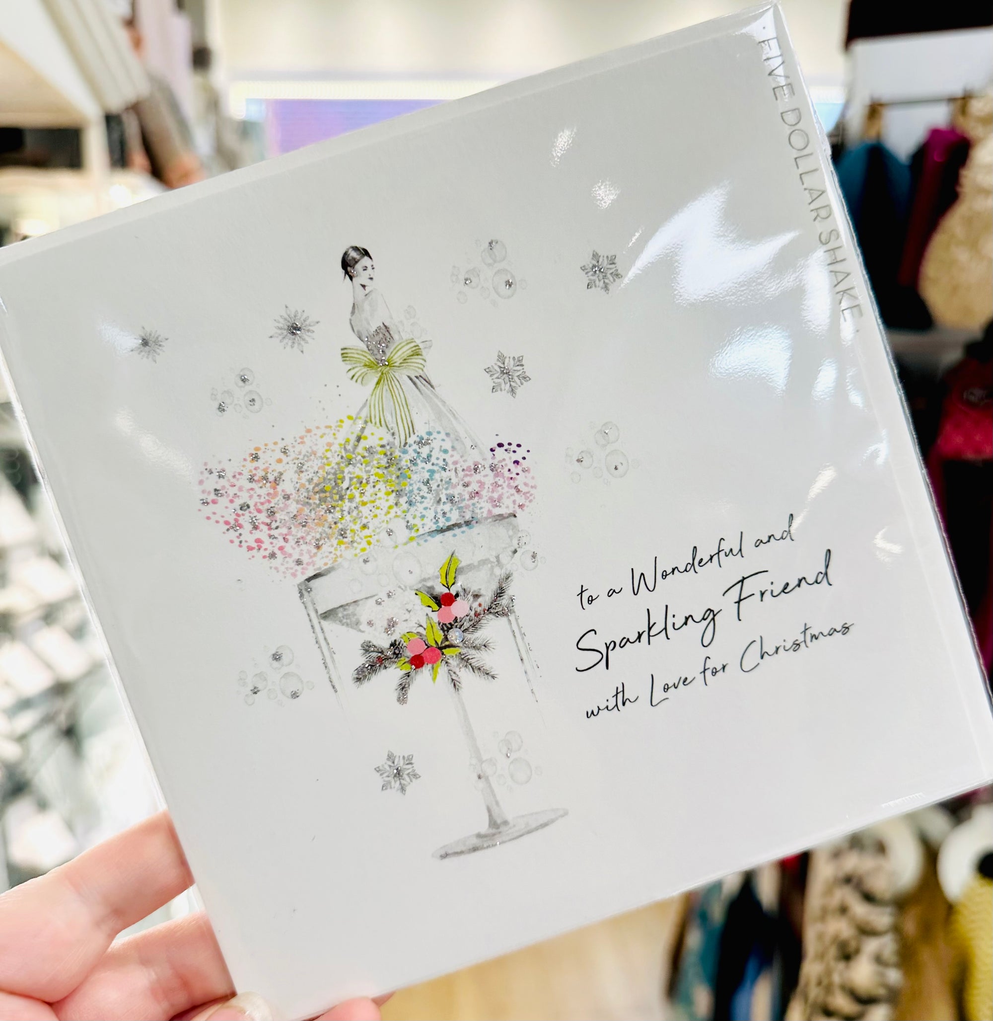 Five Dollar Shake - Wonderful & Sparkling Friend - Lady in Glass - Christmas Card