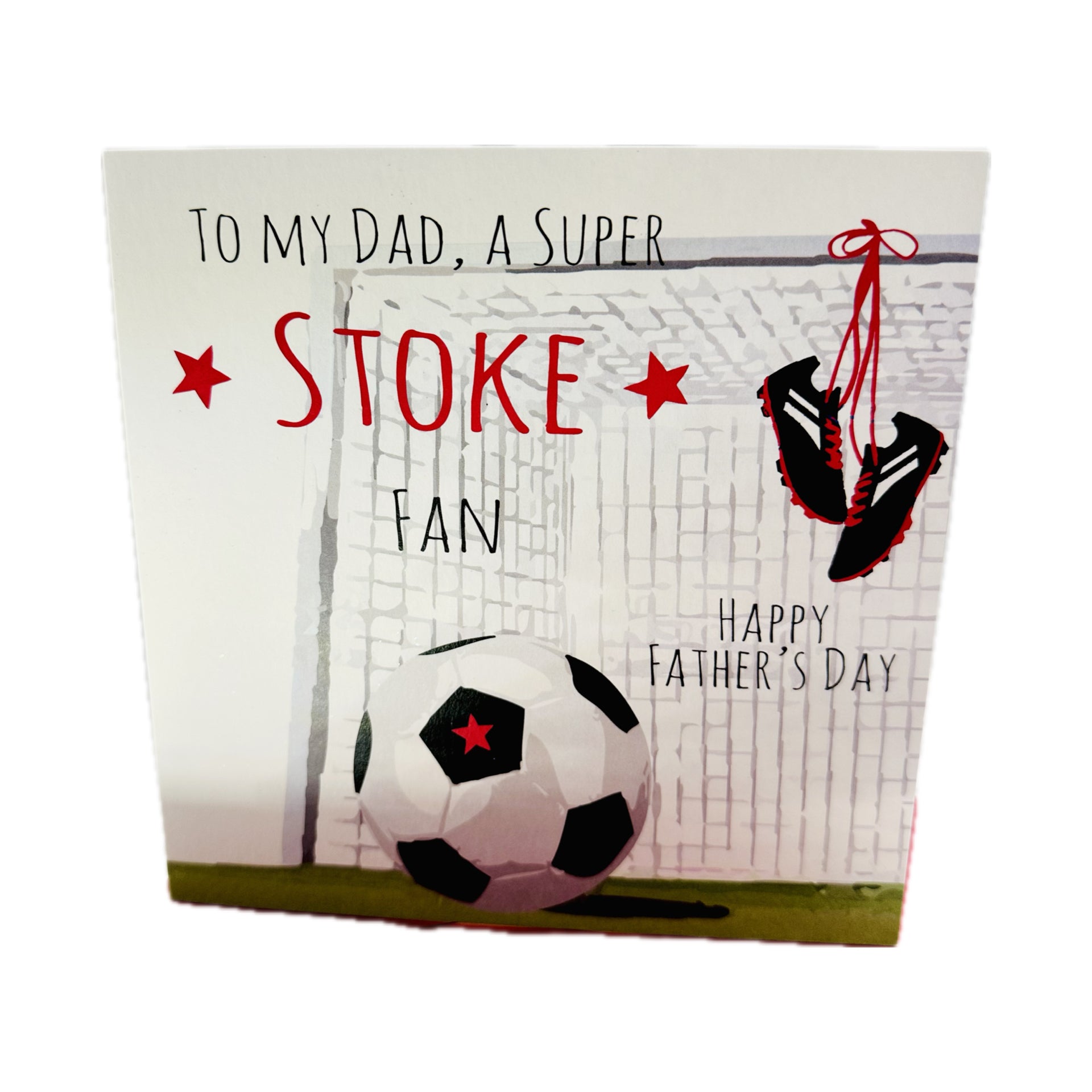 Dad Stoke City Fan - Fathers Day Card - White Cotton Cards