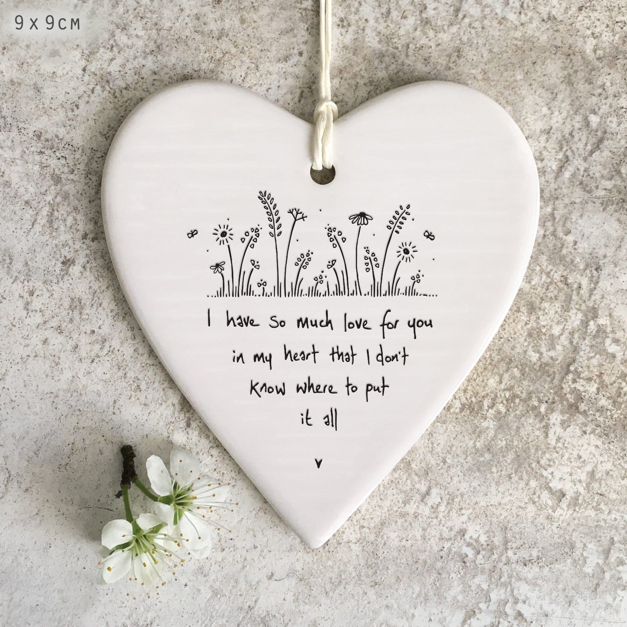 East of India Porcelain Hanging Heart - Have So Much Love For You