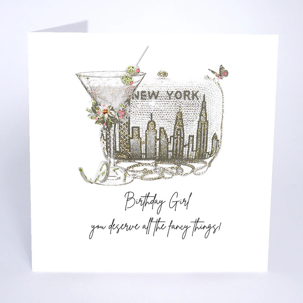 Five Dollar Shake - Birthday Girl You Deserve All The Fancy Things Cocktail & New York Card