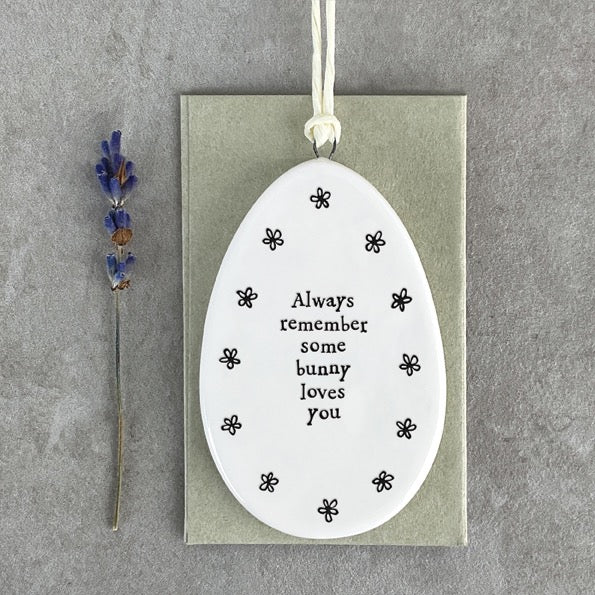 East of India Porcelain Hanging Egg Decoration - Some Bunny Loves You