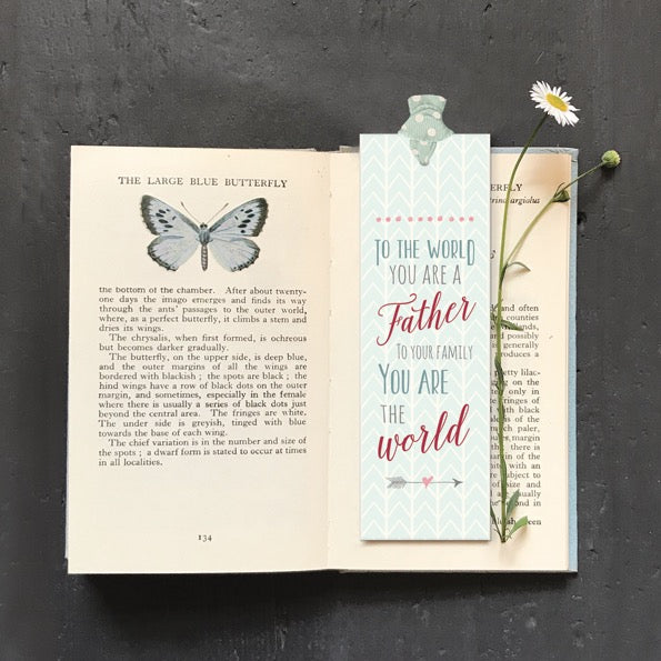 East of India Bookmark - To the World You are a Father