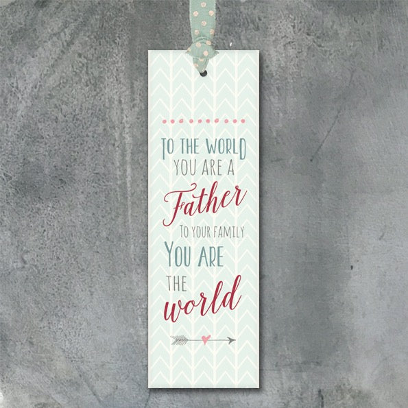 East of India Bookmark - To the World You are a Father