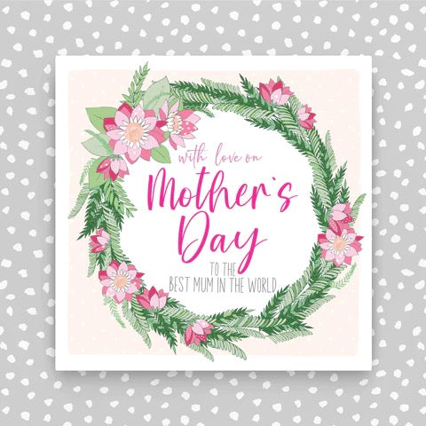 Molly Mae With Love on Mothers Day Best Mum in the World Card