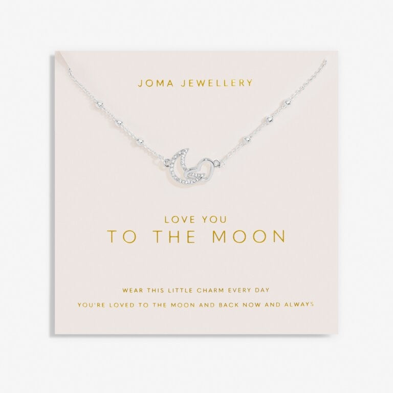 Joma Jewellery Forever Yours Bracelet - "Love you To The Moon' Necklace