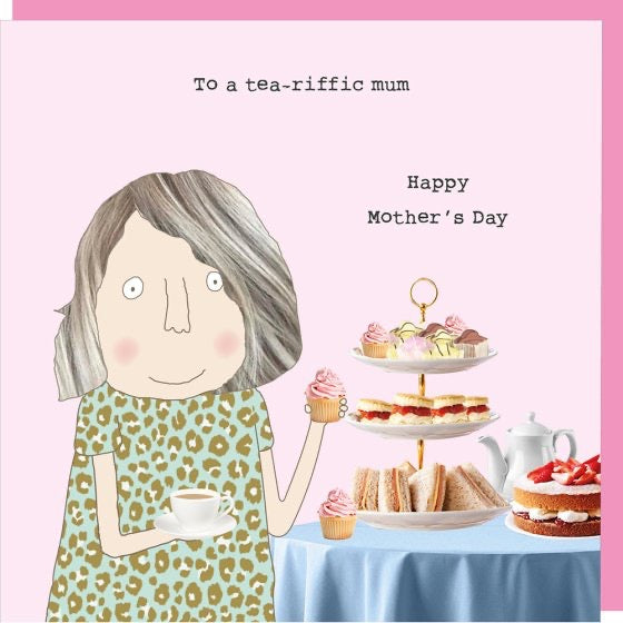 Rosie Made a Thing - Tea-riffic - Mum Blank Card