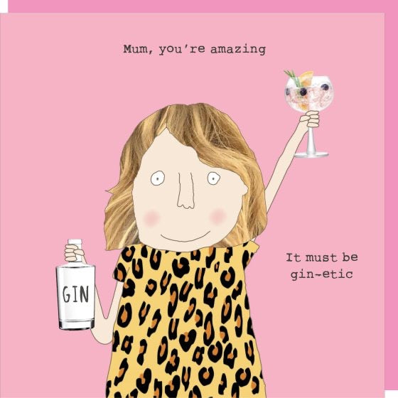 Rosie Made a Thing - Gin-etic- Mum Blank Card