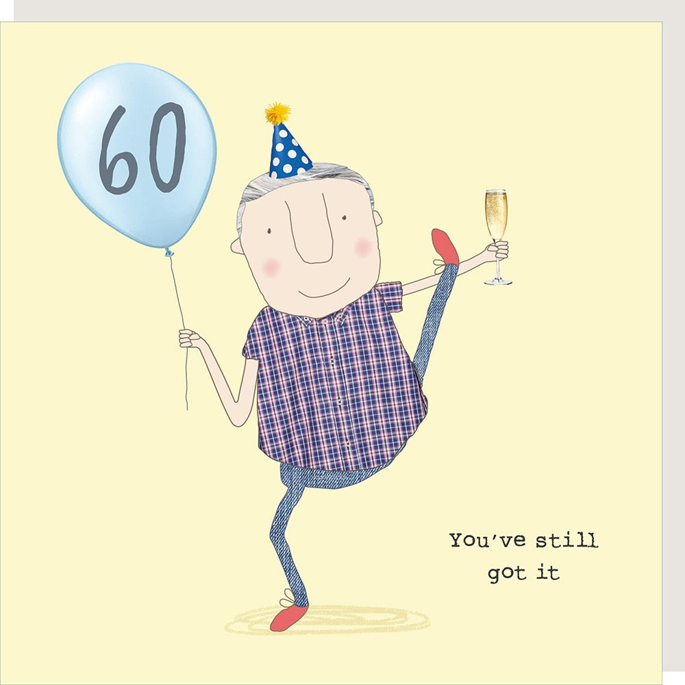 Rosie Made A Thing - Boy 60 Still Got It - Blank Card