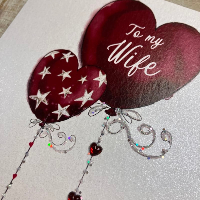 Wife Love You Always & Forever Red Heart Balloons Card - White Cotton Cards