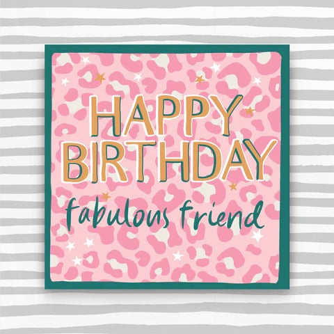 Molly Mae Happy Birthday Fabulous Friend Pink Leopard Card