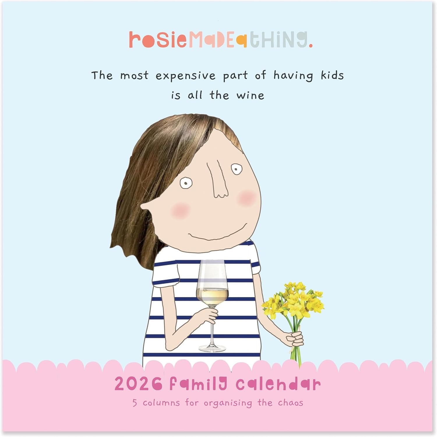 Rosie Made a Thing Square Family Calendar 2026
