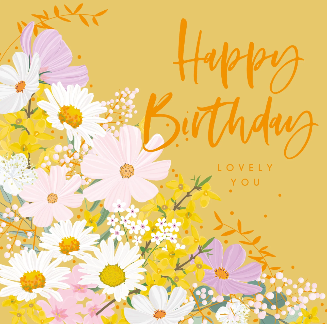 Belly Button Happy Birthday Lovely You - Floral Mustard Card