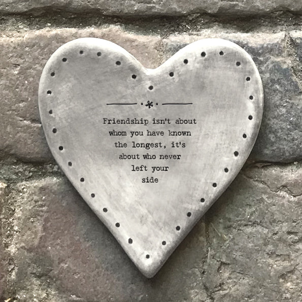 East of India Porcelain Heart Coaster - Friendship is Who Never Left
