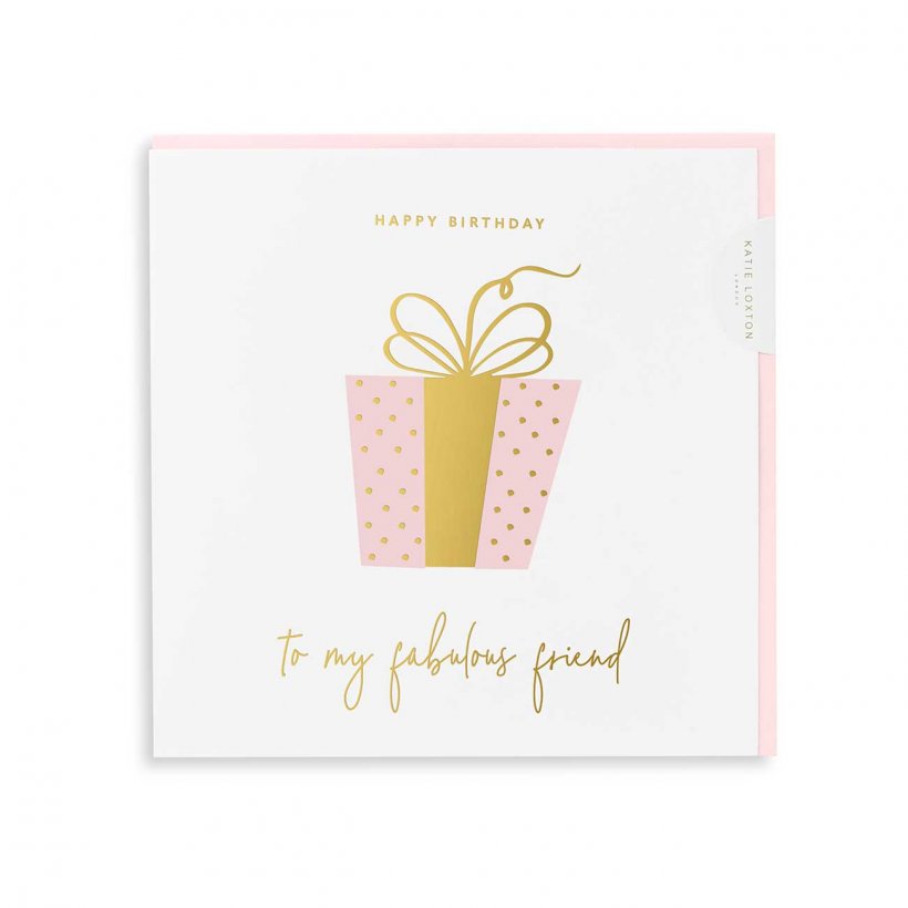 Katie Loxton Happy Birthday to my Fabulous Friend Greeting Card