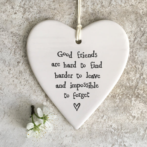 East of India Porcelain Round Hanging Heart -Good Friends