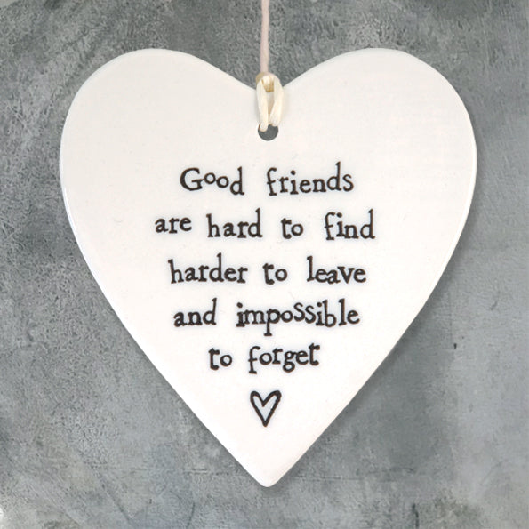 East of India Porcelain Round Hanging Heart -Good Friends