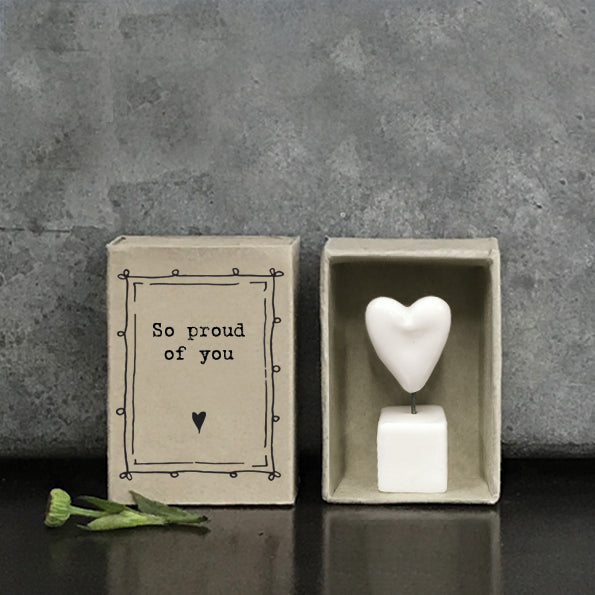 East of India Matchbox - Ceramic Ornament - Proud of You