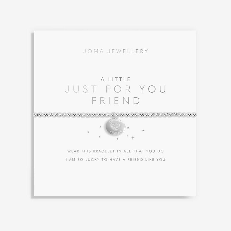 Joma Jewellery - 'A Little Just For You Friend' Bracelet