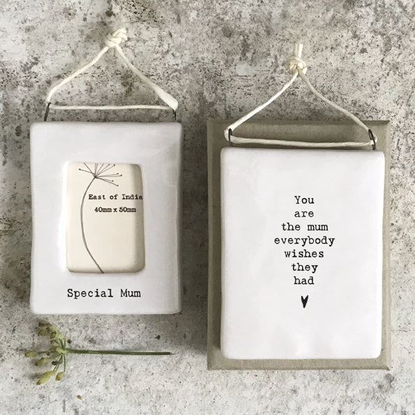 East of India Porcelain Mini Hanging Frame - Special Mum
