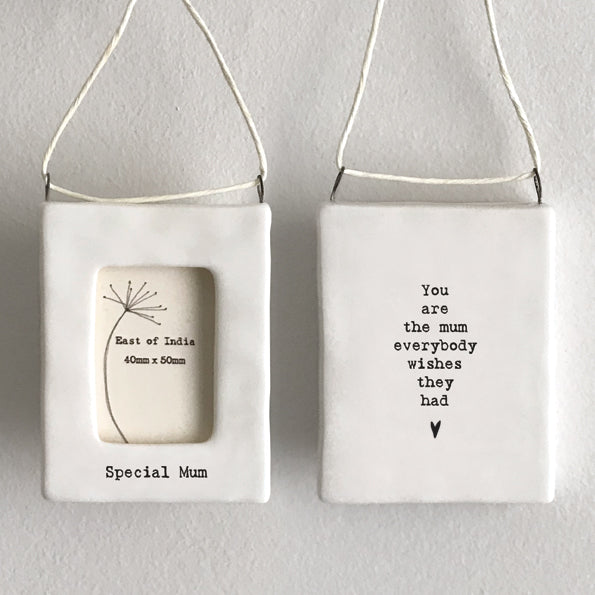 East of India Porcelain Mini Hanging Frame - Special Mum