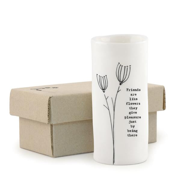 East of India Porcelain Mini Vase - Friends are Like flowers
