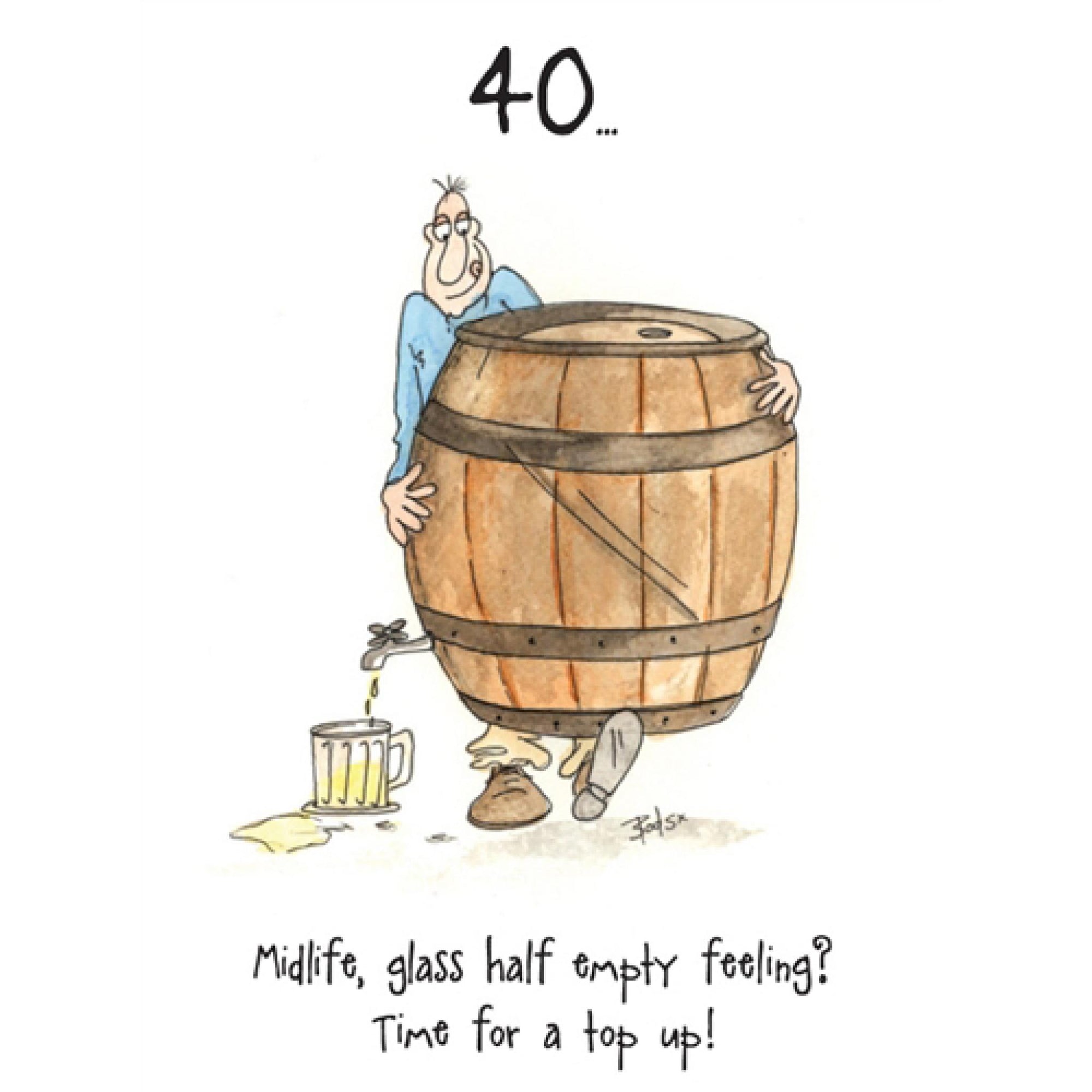 Camilla & Rose Card - 40th Birthday - Time for a Top Up