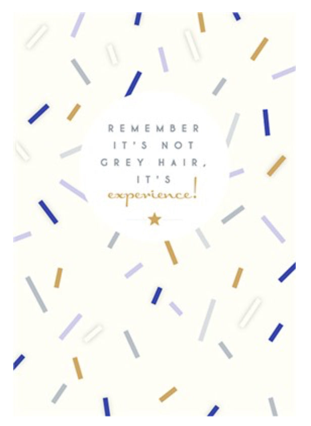 The Art File - Not Grey Hair Card