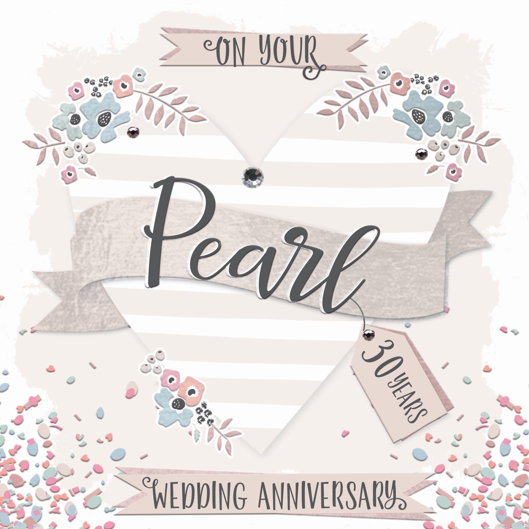 The Handcrafted Card Company Pearl Anniversary 30 Years Foil Card