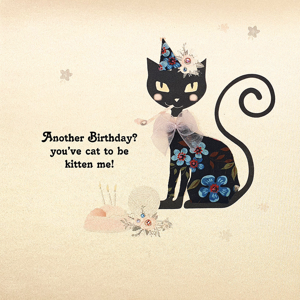 Five Dollar Shake Cat to be Kitten Me Birthday Card