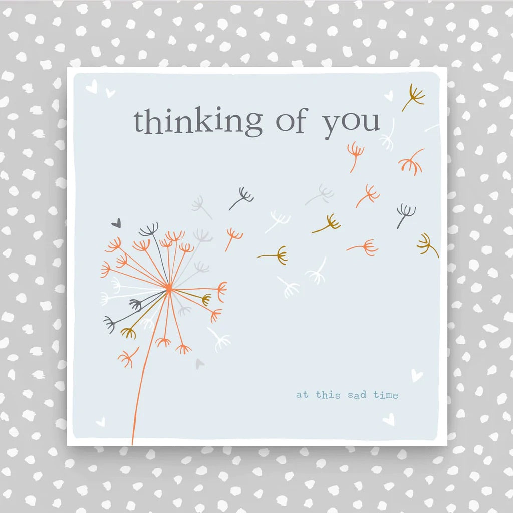 Molly Mae Thinking of You at This Sad Time Dandelion Card