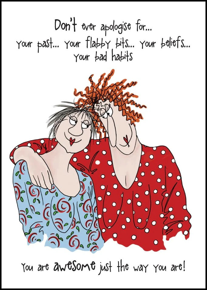 Camilla & Rose Blank Card - Don't Ever Apologise