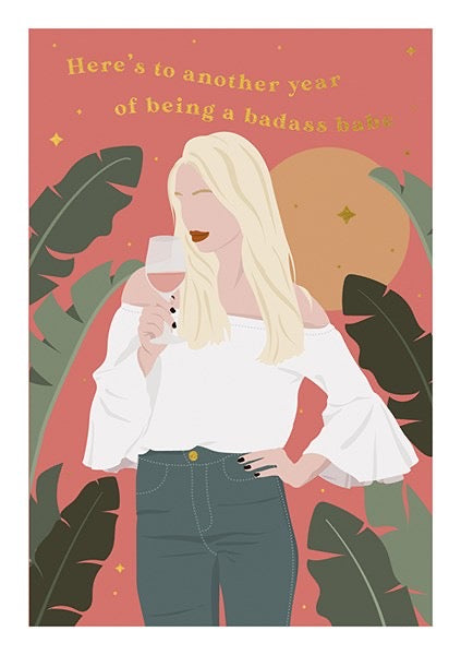 The Art File - Another Year of Being a Badass Babe Blank Card