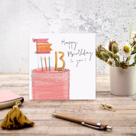Happy 13th Birthday to you Cake Card