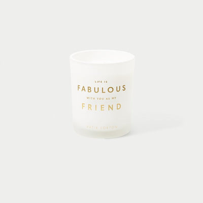 Katie Loxton Sentiment Candle 'Life is Fabulous With You as My Friend' - Champagne & Sparkling Berry