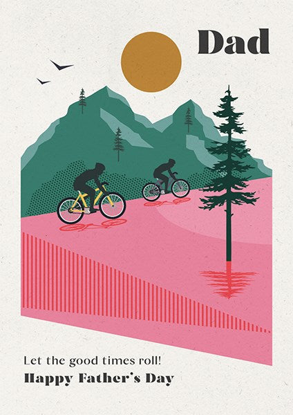 The Art File -Happy Father's Day Let the Good Times Roll Card