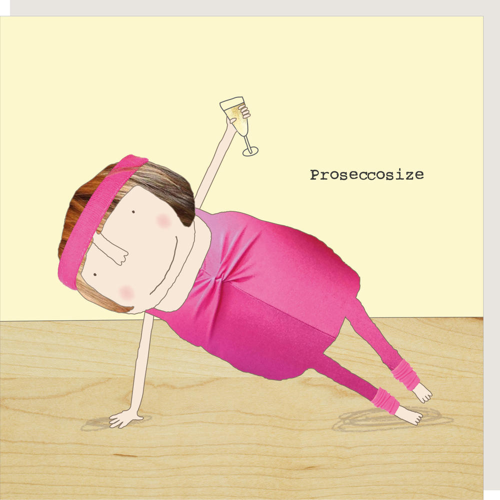 Rosie Made A Thing - Proseccosize - Blank Card