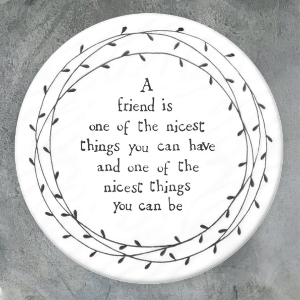 East of India Porcelain Round Leaf Coaster - Friend is the Nicest Thing