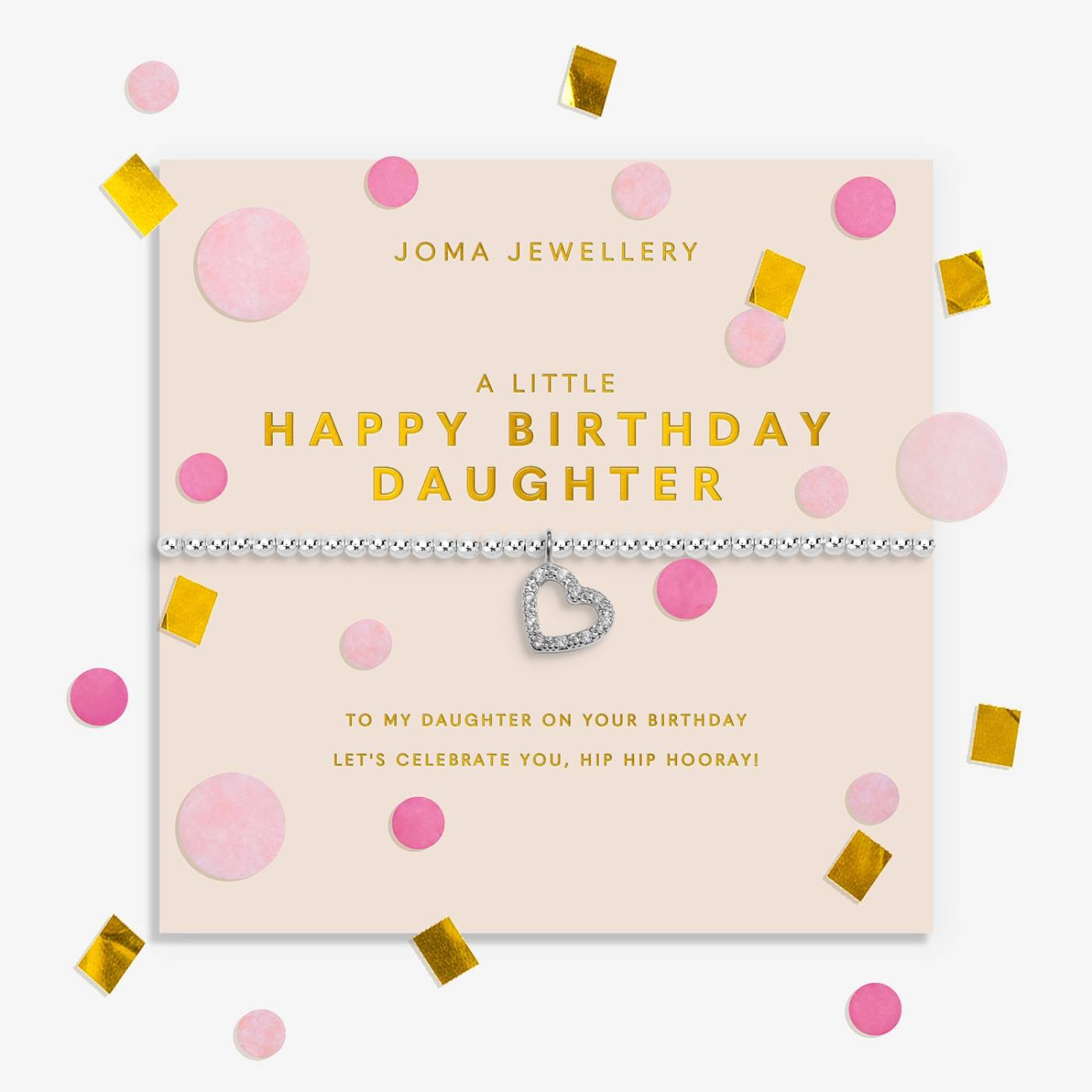 Joma Jewellery - Confetti - A Little Happy Birthday Daughter - Silver Plated Bracelet