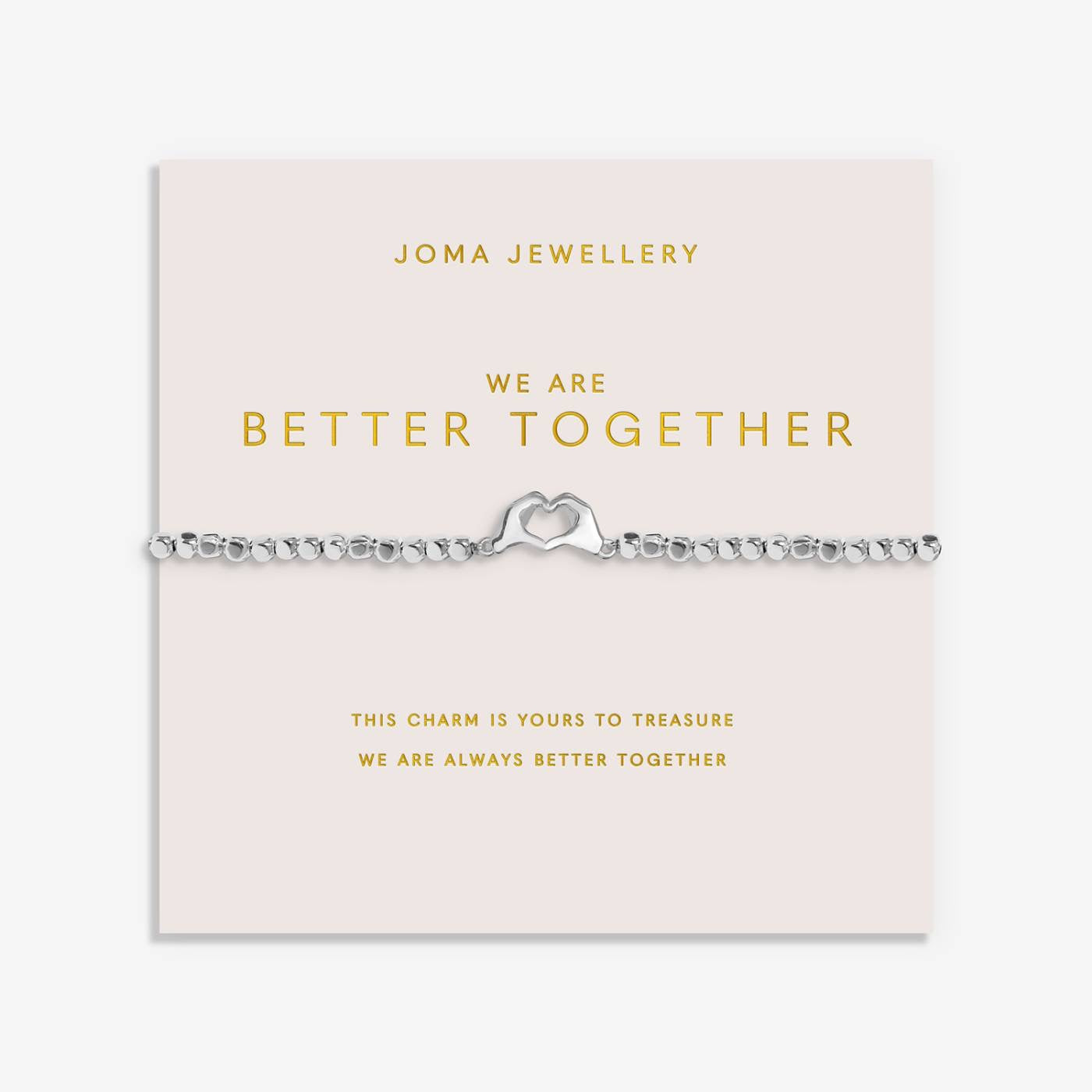 Joma Jewellery Forever Yours -'We Are Better Together' Bracelet