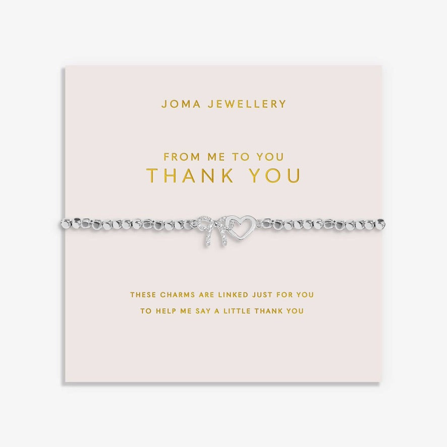 Joma Jewellery Forever Yours -'From Me To You Thank You' Bracelet