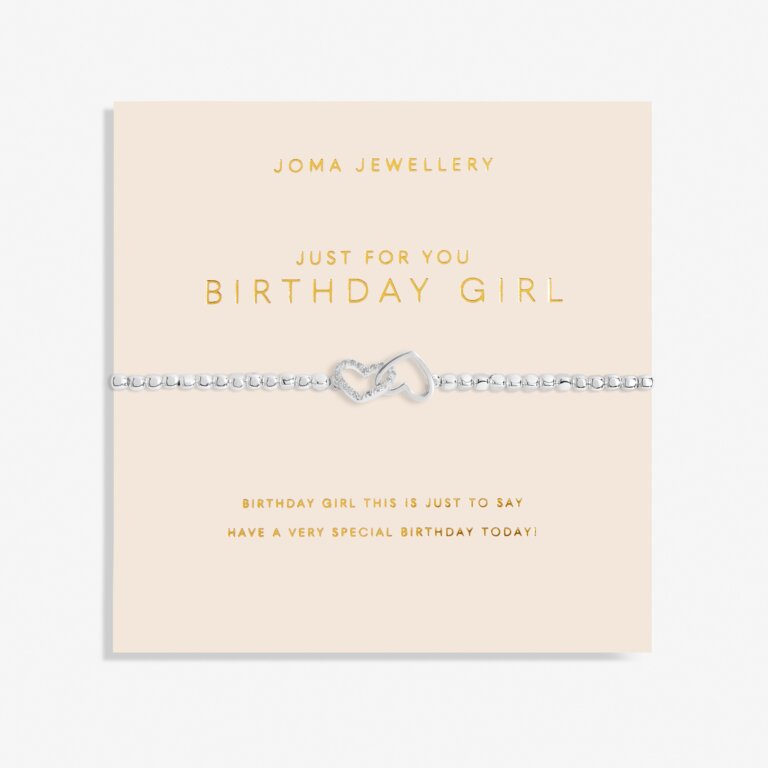 Joma Jewellery Forever Yours Bracelet - "Just for You Birthday Girl' Bracelet