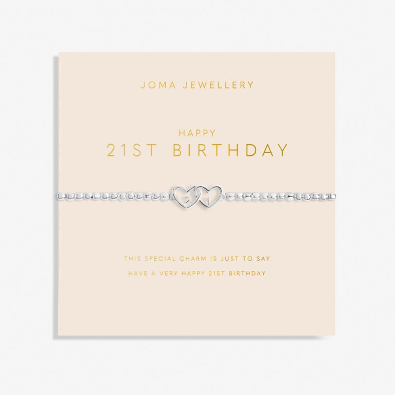 Joma Jewellery Forever Yours Bracelet - "Happy 21st Birthday' Bracelet
