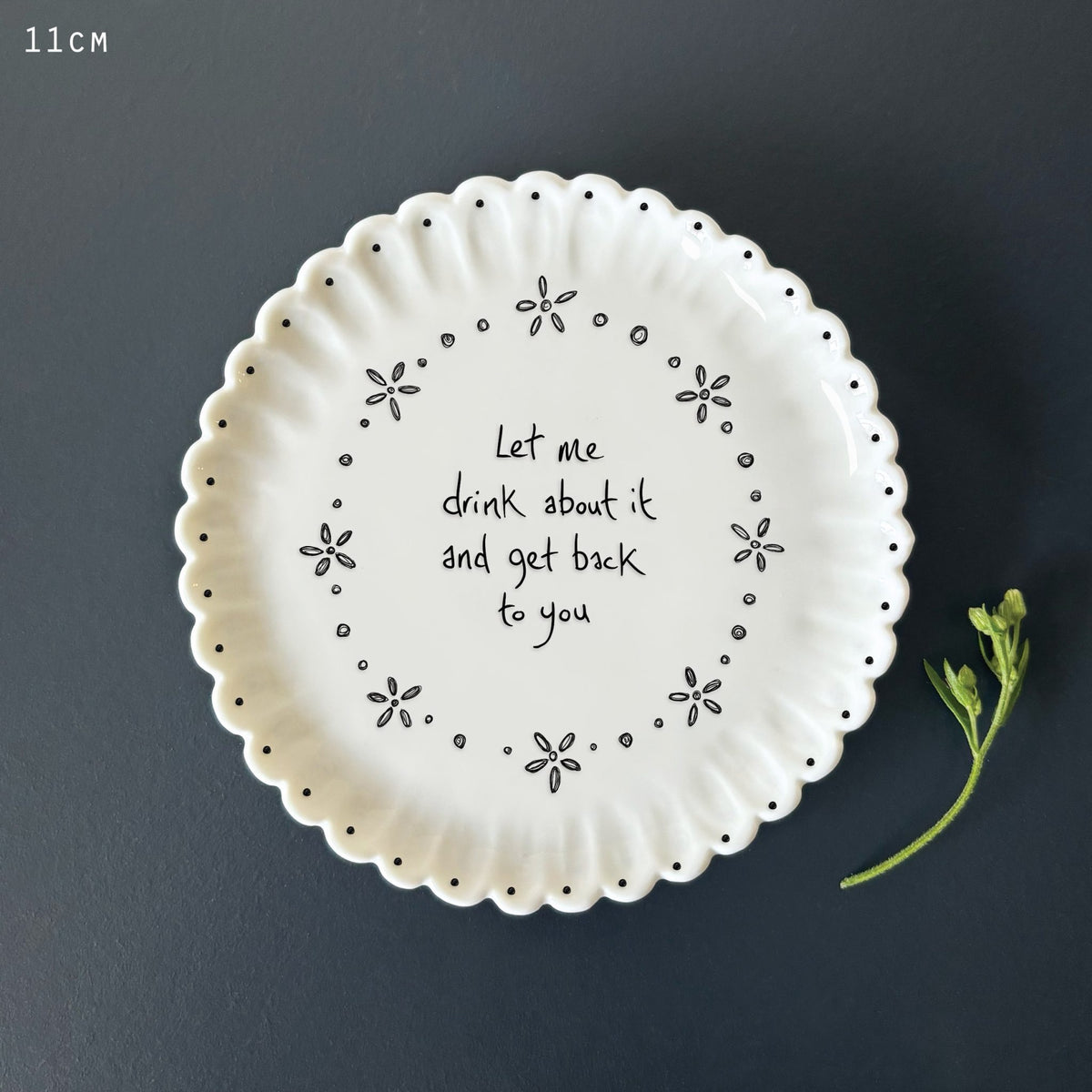 East Of India Ceramic - Round Scallop Coaster - Let me Drink About It
