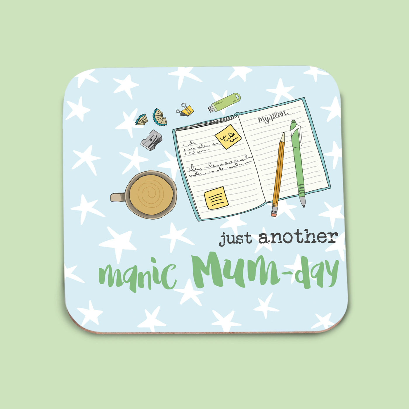 Dandelion Stationery - Manic Mum Day Coaster