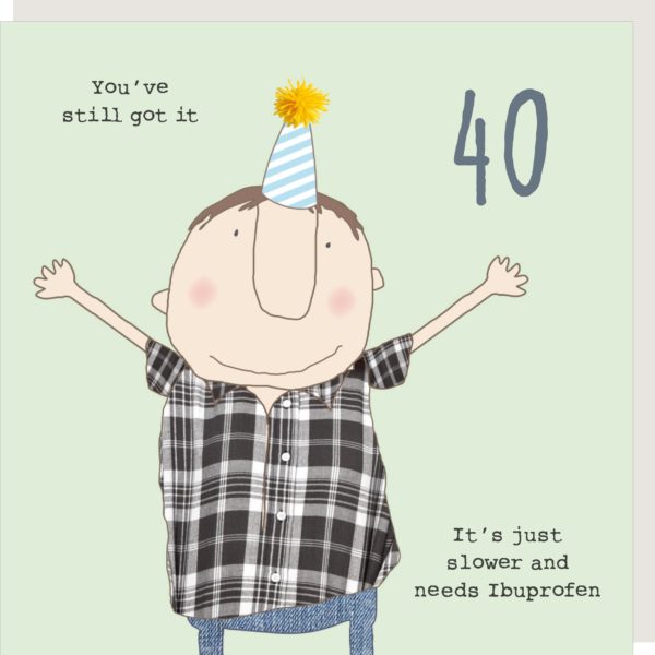 Rosie Made A Thing - Boy 40th Ibuprofen - Birthday Card