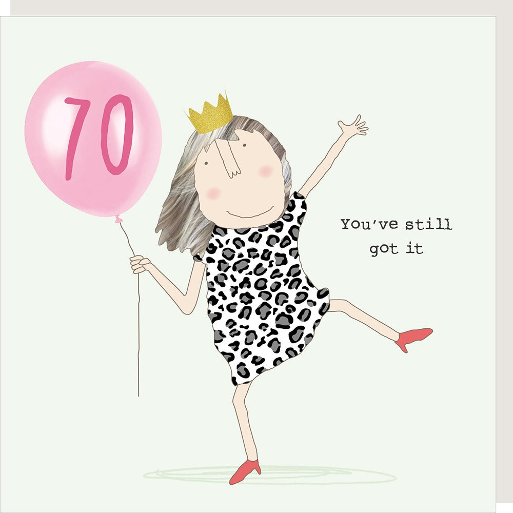 Rosie Made a Thing - 70 still got it- Blank Card