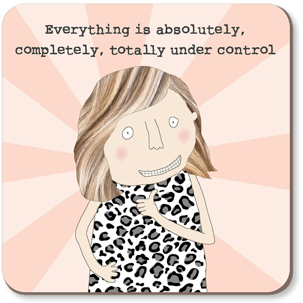 Rosie Made A Thing - Under Control - Coaster