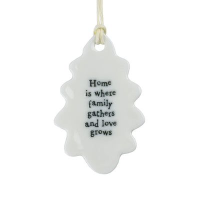 East of India Porcelain Hanging Small Leaf Decoration - Home is Where Family Gathers